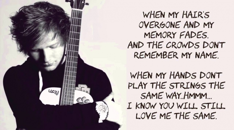 I'm thinking out loud. Maybe we found love right where we are