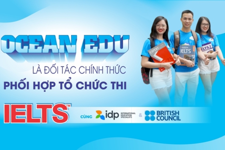 trở thành đối tác chính thức phối hợp tổ chức thi IELTS cùng Hội đồng Anh British Council và Tổ chức Giáo dục Quốc tế IDP