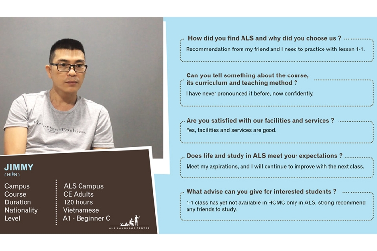 Học viên Jimmy (Hiền) cảm thấy tự tin nói tiếng Anh sau khóa học giao tiếp tại ALS
