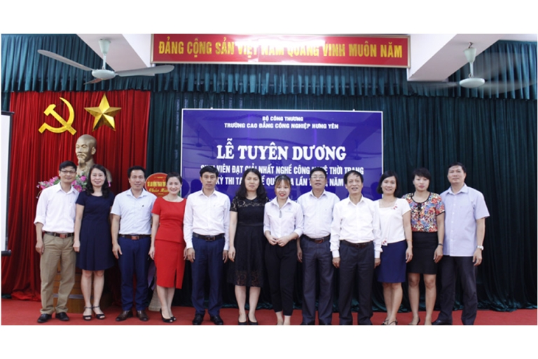 Trường Cao đẳng Công nghiệp Hưng Yên tổ chức Lễ tuyên dương sinh viên đạt giải Nhất nghề Công nghệ thời trang Kì thi tay nghề quốc gia