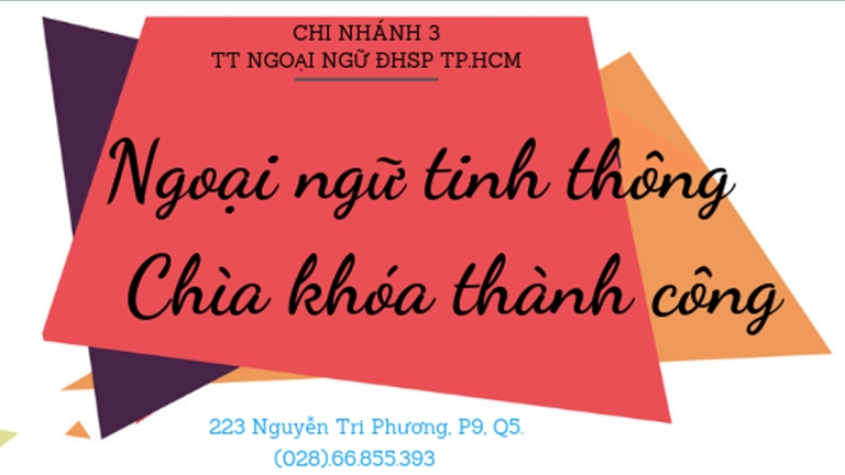 Trung Tâm Ngoại Ngữ Đại Học Sư Phạm TP.HCM Chi Nhánh 3