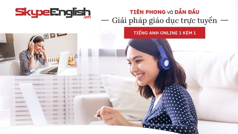Trung tâm Skype English - Dạy tiếng Anh online 1 kèm 1