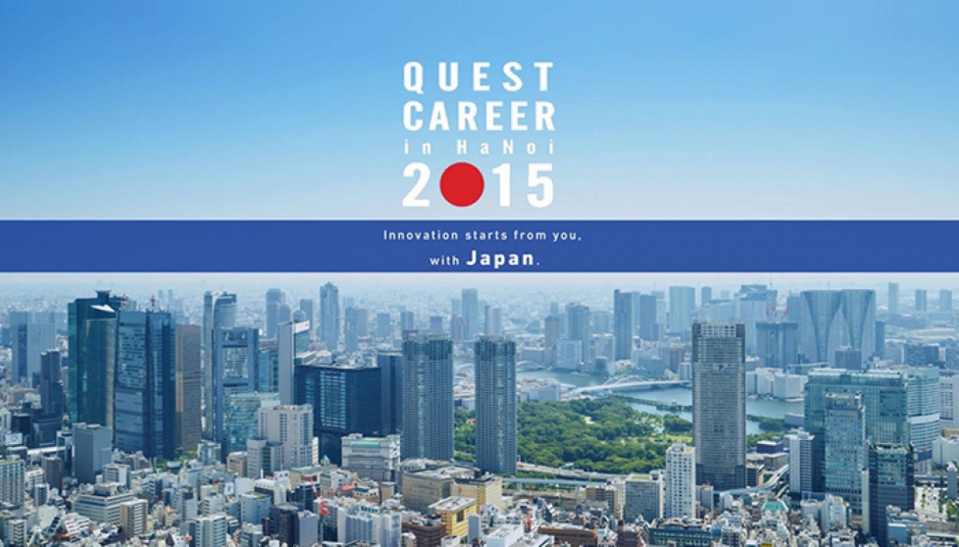 Cơ Hội Trải Nghiệm Với Các Doanh Nghiệp Nhật Bản Cùng Sự Kiện Quest Career 2015