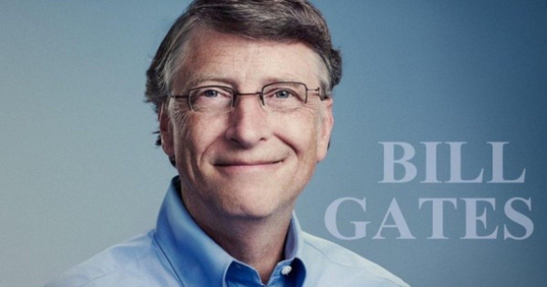 10 câu nói hay nhất của Bill Gates tạo động lực cho người trẻ