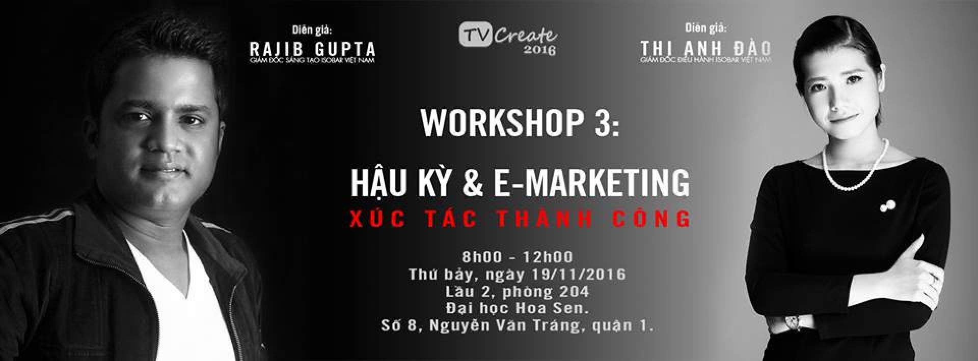 TVCREATE 2016 buổi  workshop 3 “Hậu kỳ và E-Marketing – Xúc tác thành công” 