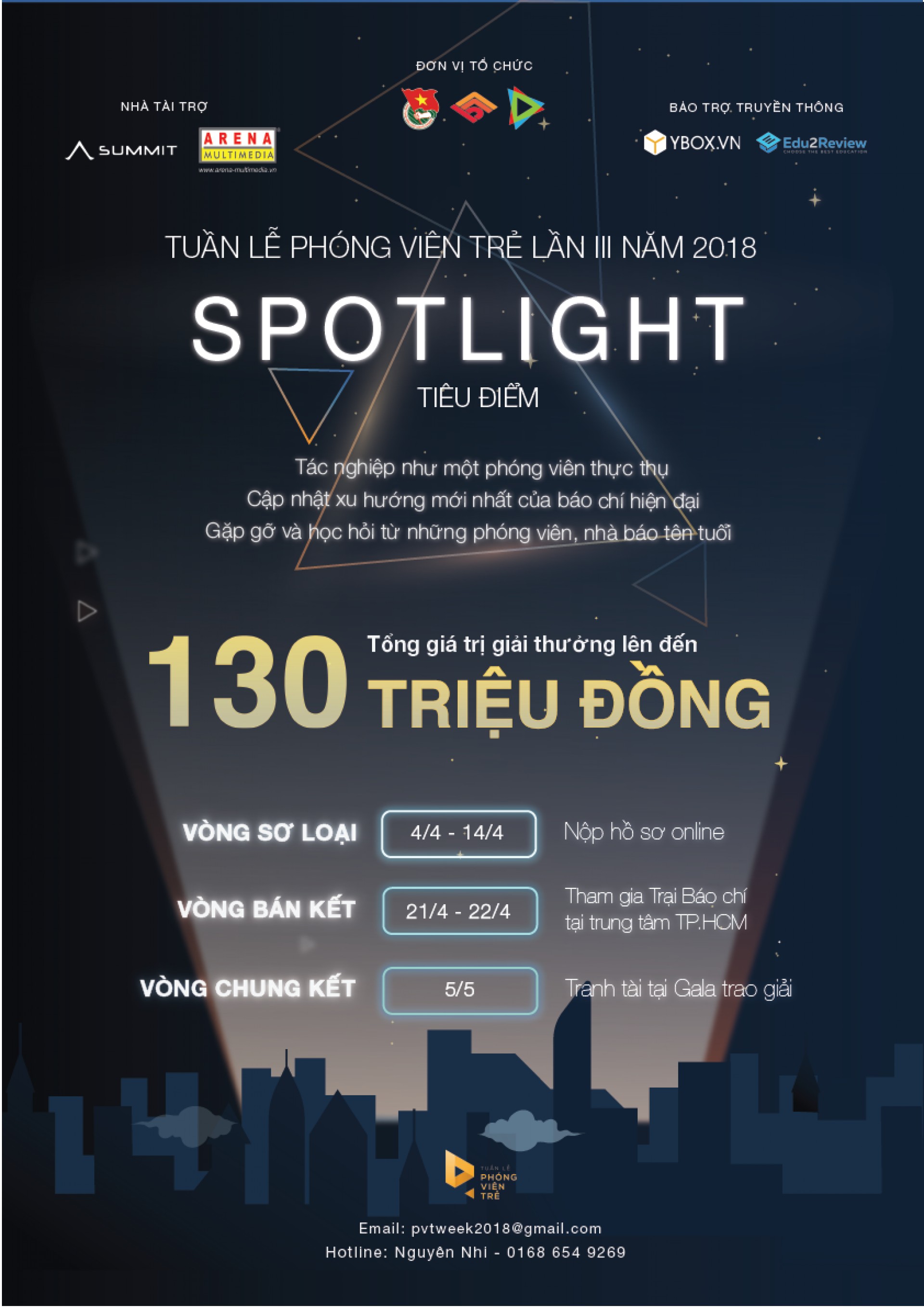 Cuộc thi báo chí thuộc TUẦN LỄ PHÓNG VIÊN TRẺ 2018 - Chủ đề SPOTLIGHT (Tiêu điểm)