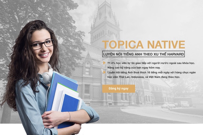 Bạn đã biết trung tȃm chuyên giảng dạy tiếng Anh online Topica Native?