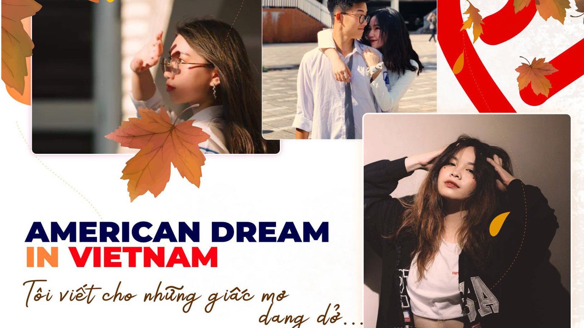 Cuộc thi ảnh online “AMERICAN DREAM IN VIETNAM" dành cho học sinh, sinh viên tại Việt Nam