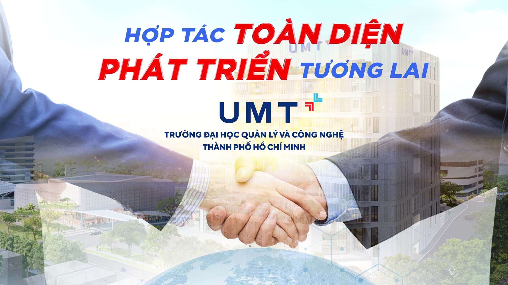 UMT đẩy mạnh hợp tác quốc tế, tạo ra nhiều giá trị cho sinh viên và nhà trường